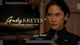Gadis Kretek - Dian Sastrowardoyo, Putri Marino, Arya Saloka, Ario Bayu | Film Tentang Pabrik Kretek
