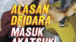alasan Deidara masuk akatsuki