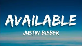 Justin Bieber - Available (Lyrics)