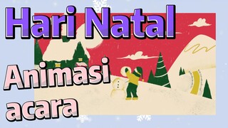 Hari Natal Animasi acara