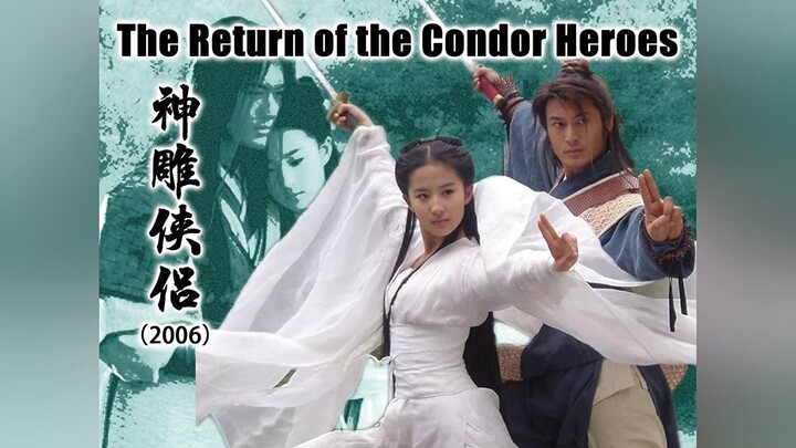 THE RETURN OF THE CONDOR HEROES - EPISODE 13 [ ENGLISH ]