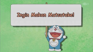 Doraemon Bahasa Indonesia(HD) - ingin makan Matsutake!!.