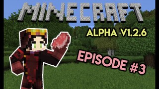 MINECRAFT ALPHA - EPISODE 3 | A REVELATION!