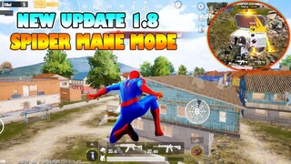 REVIEW CHẾ ĐỘ NGƯỜI NHỆN "SPIDER MAN" PUBG MOBILE | NEW UPDATE 1.8 PUBG MOBILE - SPIDER MAN MODE.