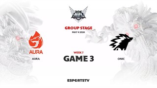 Aura vs Onic GAME 3 MPL ID S13 | ONIC VS AURA ESPORTSTV