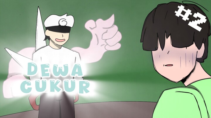 Dewa cukur #2