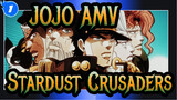 [JOJO AMV / Rang Jiu] Stardust Crusaders  Finally Will Die_1