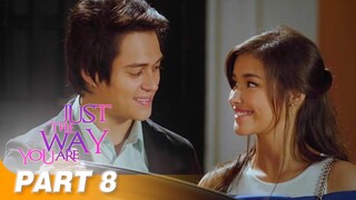 'Just The Way You Are' FULL MOVIE Part 8 | Liza Soberano, Enrique Gil