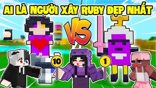 Siro Và Mike Đen Ai Sẽ là Người " XÂY RUBY ĐẸP NHẤT " Trong Minecraft