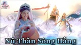 NHẠC PHIM: Nữ Thần Sông Hằng