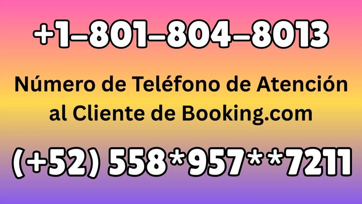 Número de Teléfono de Atención al Cliente de ~!!@Booking@!!~ @Guía Completa Paso a Paso 2026