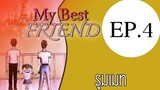 นิยายเสียงวาย เรื่อง My Best Friend(Mpreg) EP4 รูมเมท