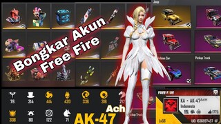 Bongkar Akun Free Fire!! AK-47Ach Ternyata Sultan Juga!!