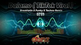 DALAMO ( DjDanz Remix ) | TikTok Viral Remix | Techno Remix |