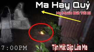 Lạnh Người Ngôi Nhà Ông Lão Ma Ám " Vong Hồn Muốn Bắt Lấy Tôi " Lửa Ma Xuất Hiện haunted house