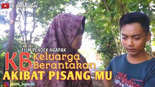 Film Pendek Ngapak Banyumas ǁ Akibat Pisang Mu (KB)