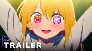 Oshi no Ko - Official Trailer 3