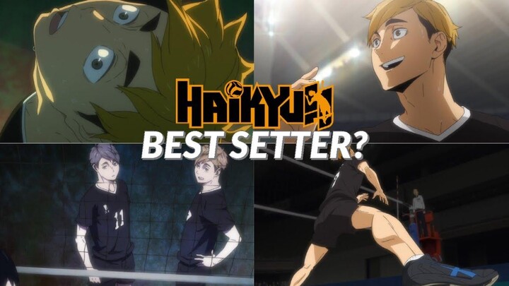 Setter ที่ดีที่สุดใน Haikyuu ไฮคิว!! To The Top ซีซั่น 2
