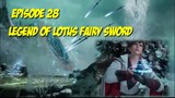 Legend of Lotus Fairy Sword Episode 28 Sub Indonesia