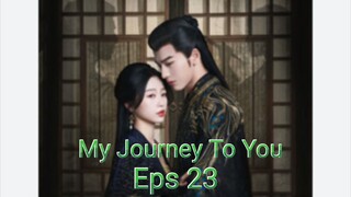 My Journey To You _ Sub Indo 2023