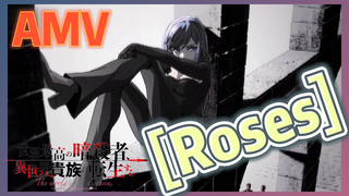 [Roses] AMV