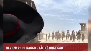 RANGO - TẮC KÈ NHÁT GAN tập 8