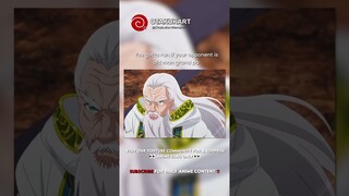 You gotta run if your opponent is old man grand pa #anime #shorts #animememes #animeedit