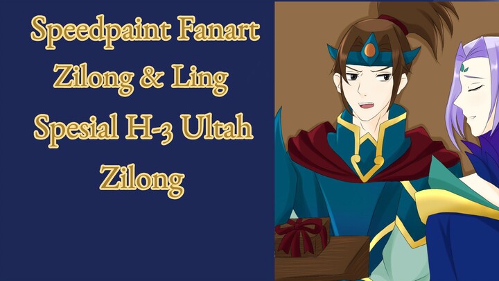 Fanart Zilong x Ling MLBB H-3 Ultah Zilong