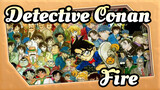 [Detective Conan/Lit] Fire