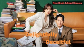 Delightfully Deceitful S01 E01 HD | New Hindi Dubbed k-Drama |