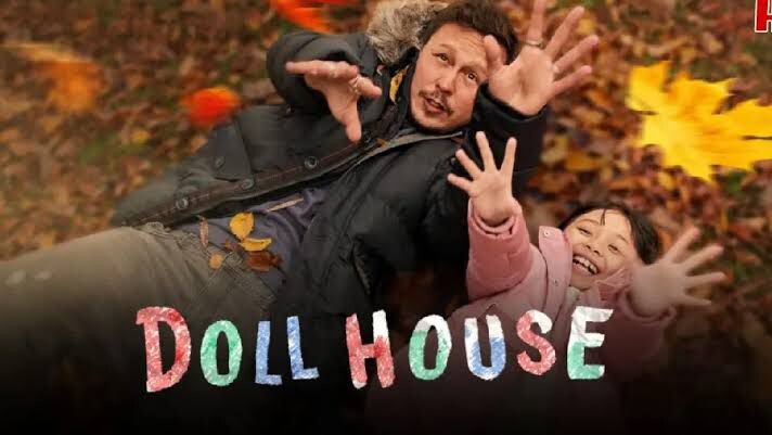 DOLL HOUSE| FULL MOVIE