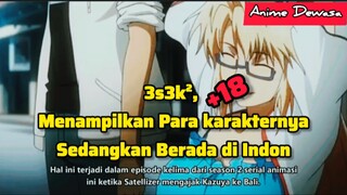 Anime 3s3k² Mainnya di Bali +18