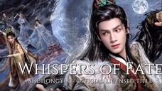Whispers of Fate EP 5 [ENG SUB]