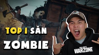 CALL OF DUTY: WARZONE - CHẾ ĐỘ ZOMBIE MỚI CHƠI HAY THỰC SỰ LUÔN ANH EM ƠI | LÀM NHẸ CÁI TOP 1
