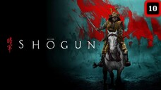 【4K】Shogun - Đại Tướng Quân (2024) - Tập 10 [END]