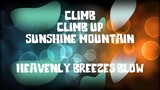 Climb Climb Up Sunshine Mountain