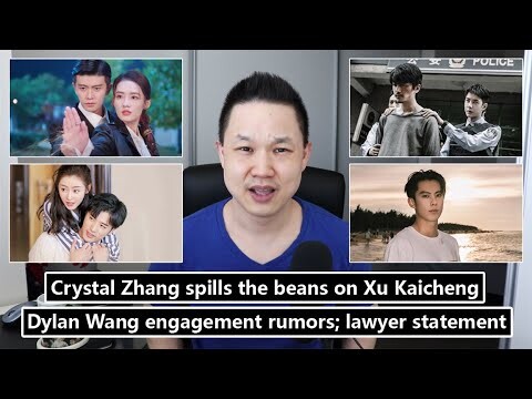 Crystal Zhang spills the beans on Xu Kaicheng/ Dylan Wang lawyer statement/ Thousand Years For You