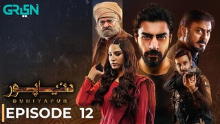 Duniya Pur | Episode 12 | Khushhal Khan - Ramsha Khan | Pakistani Drama | Green TV
