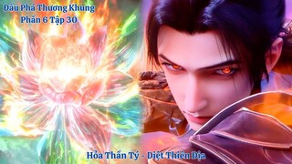 🌟 Đấu Phá Thương Khung Phần 6 Tập 30 Vietsub Thuyết Minh Full