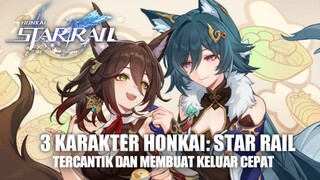 KARAKTER HONKAI STARRAIL PALING CANTIK!!! HONKAI STARRAIL