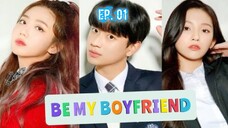 Be My Boyfriend (2021) Ep 01 Sub Indonesia