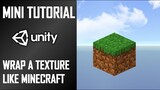 HOW CREATE A TEXTURE WRAP LIKE THE MINECRAFT CUBE IN C# - MINI UNITY TUTORIAL