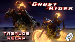 GHOST RIDER 1 | TAGALOG FULL RECAP | Juan's Viewpoint Movie Recaps