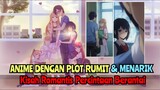Anime Dengan Plot Rumit Dan Menarik | Kisah Romantis Percintaan Berantai | KUZU NO HONKAI