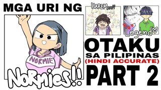 MGA URI NG OTAKU SA PILIPINAS (HINDI ACCURATE) PART 2