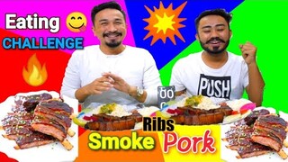 Smoke Pork Ribs EATING CHALLENGE Manipuri || Oksa Ribs chaba hanba thuba tanaba manipuri