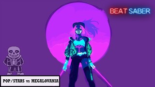 Beat Saber - KDA POP/STARS vs MEGALOVANIA - Dj CUTMAN (FC, Expert+)