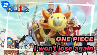 ONE PIECE|[SAD Epic]Everyone, I won't lose again!!!_2