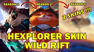 LEAKED HEXPLORER SKIN SEASON 3 | WILD RIFT