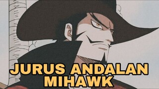 JURUS MIHAWK YANG TAK BISA DI TANGKIS PENDEKAR PEDANG MANAPUN - MIHAWK